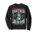 Meowdy Partner Cowboy Cat Western Sweatshirt - Novelty Apparel Men Women - T-Shirt, Sweatshirt, Hoodie