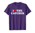 I Love Catcher Baseball Softball T-Shirt - Casual Everyday Wear Men Women - T-Shirt, Sweatshirt, Hoodie