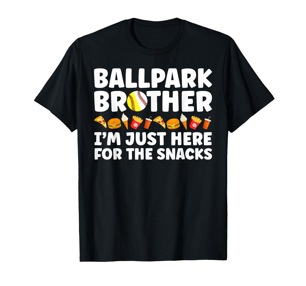 Ballpark Brother Funny Softball T-Shirt - Trendy Graphic Men Women - T-Shirt, Sweatshirt, Hoodie