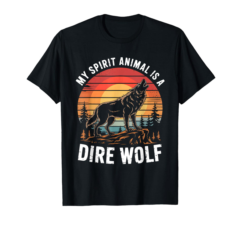 My Spirit Animal Is Dire Wolf Sunset T-Shirt - Streetwear Style Men Women - T-Shirt, Sweatshirt, Hoodie