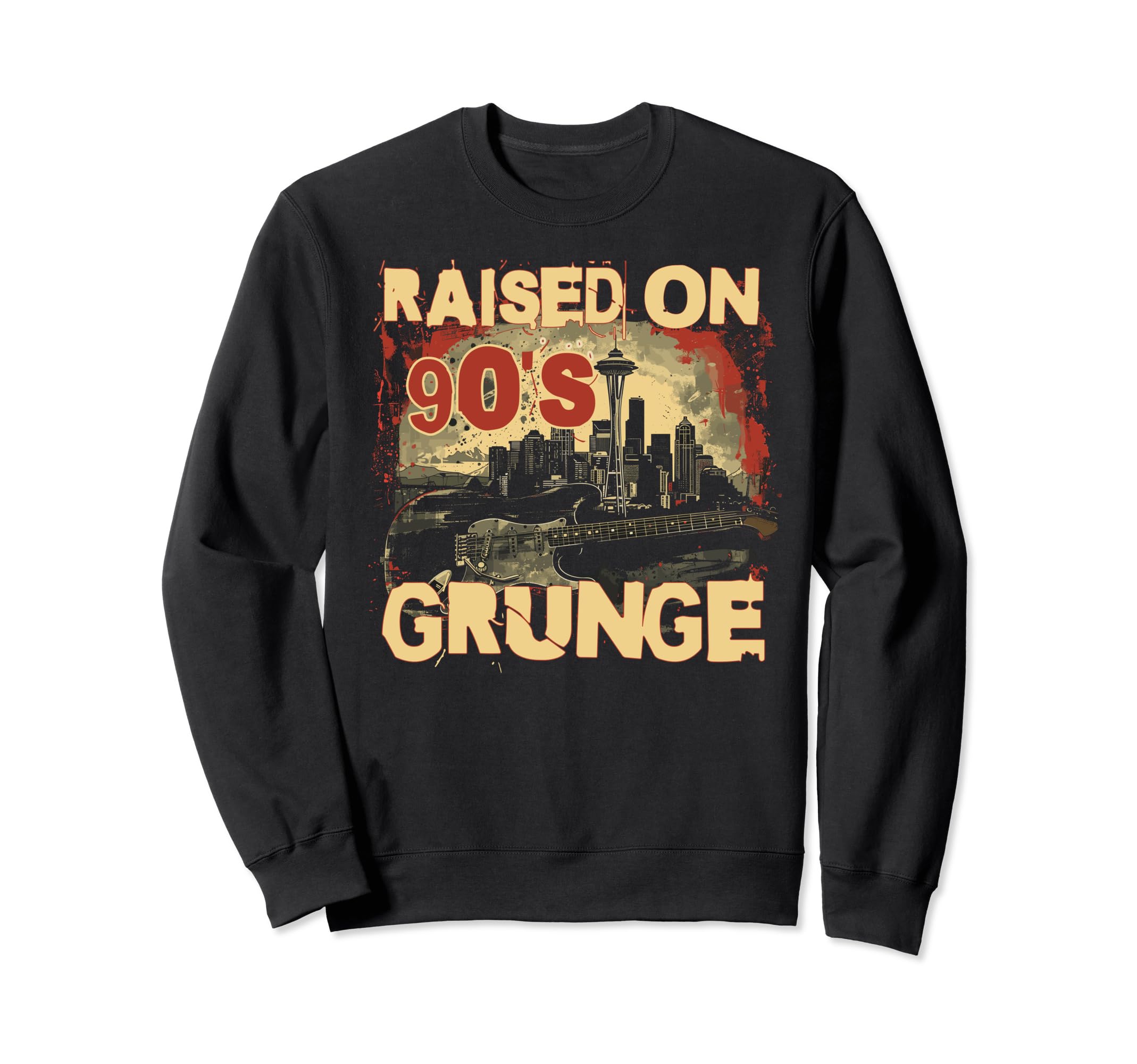Raised 90S Grunge Rock Music Sweatshirt - Casual Everyday Wear Men Women - T-Shirt, Sweatshirt, Hoodie