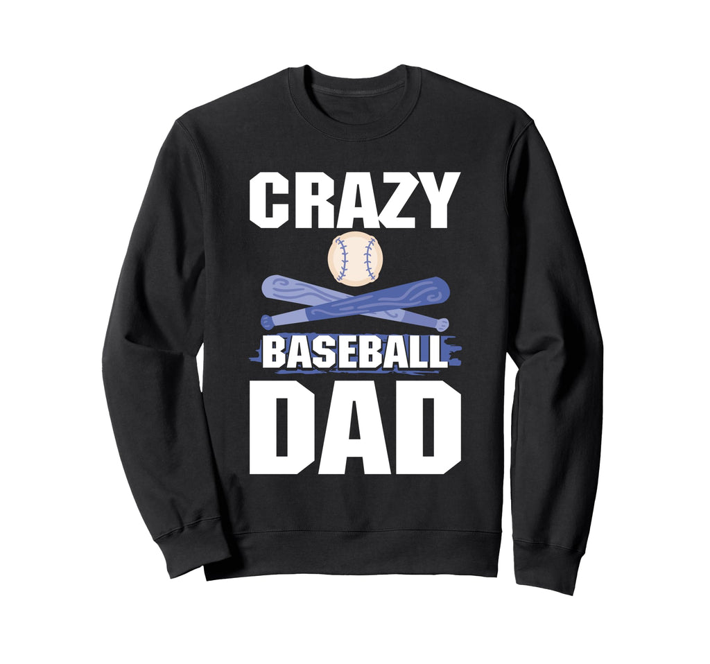 Fathers Day Baseball Dad Parent Sweatshirt - Aesthetic Graphic for Adults - T-Shirt, Sweatshirt, Hoodie