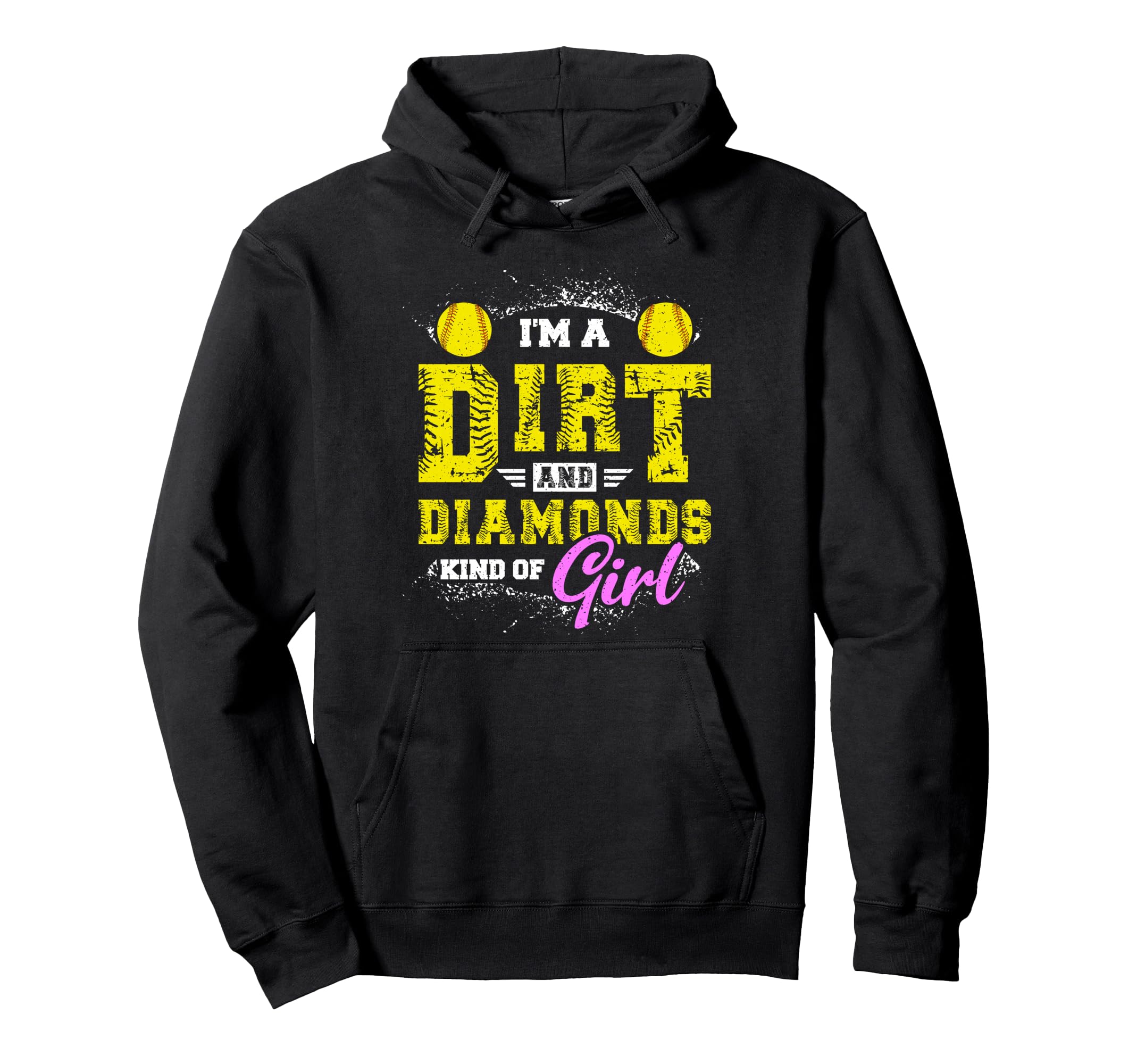 Im Dirt And Diamond Kind Softball Hoodie - Aesthetic Graphic Men Women - T-Shirt, Sweatshirt, Hoodie