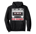 90S Hip Hop 90S Hip Hop Oldschool Hoodie - Minimalist Print Men Women - T-Shirt, Sweatshirt, Hoodie