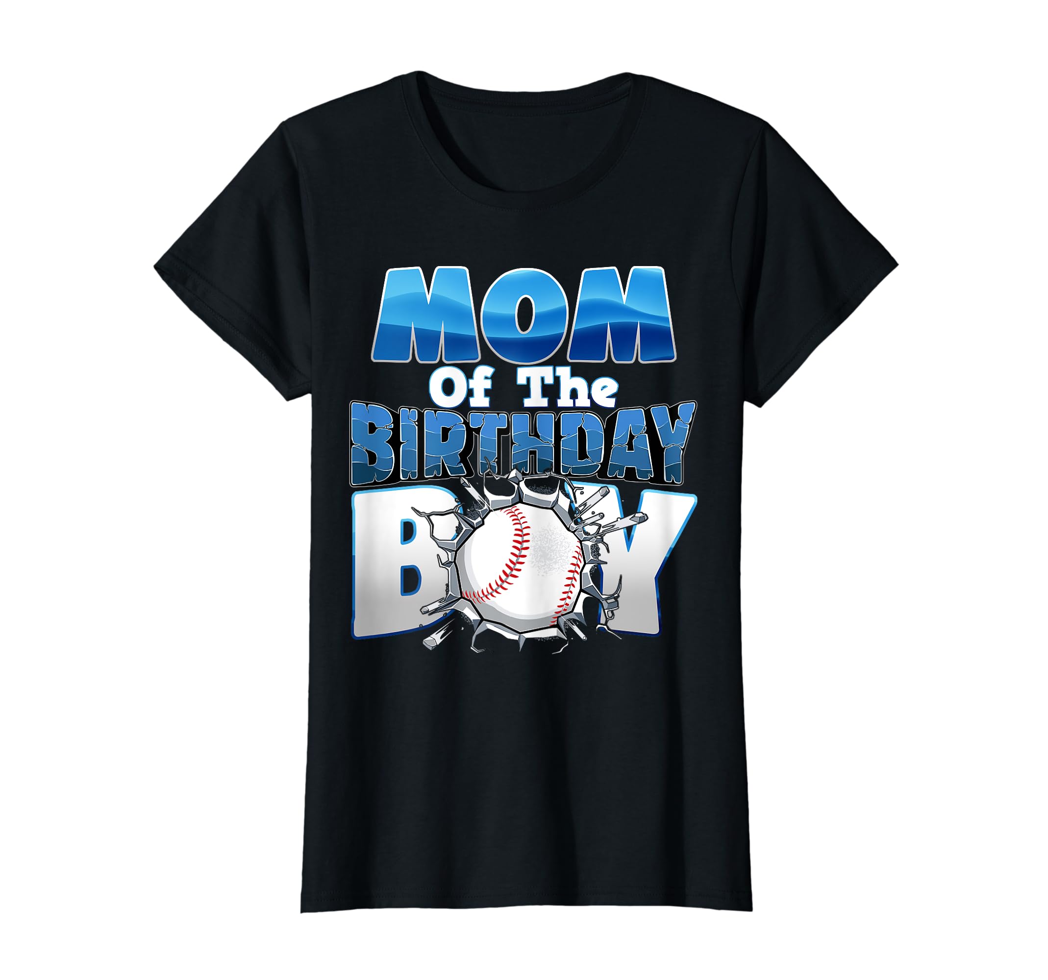 Mom Baseball Birthday Family Baller B T-Shirt - Novelty Apparel for Adults - T-Shirt, Sweatshirt, Hoodie