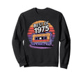 1975 Cassette Tape Best 1975 50Th Sweatshirt - Streetwear Style Unisex - T-Shirt, Sweatshirt, Hoodie