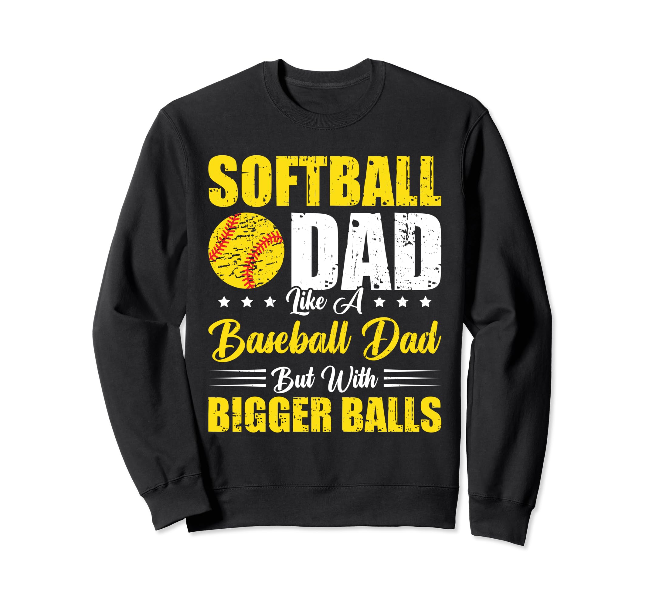 Softball Dad Like Baseball Dad Sweatshirt - Custom Art Print Men Women - T-Shirt, Sweatshirt, Hoodie