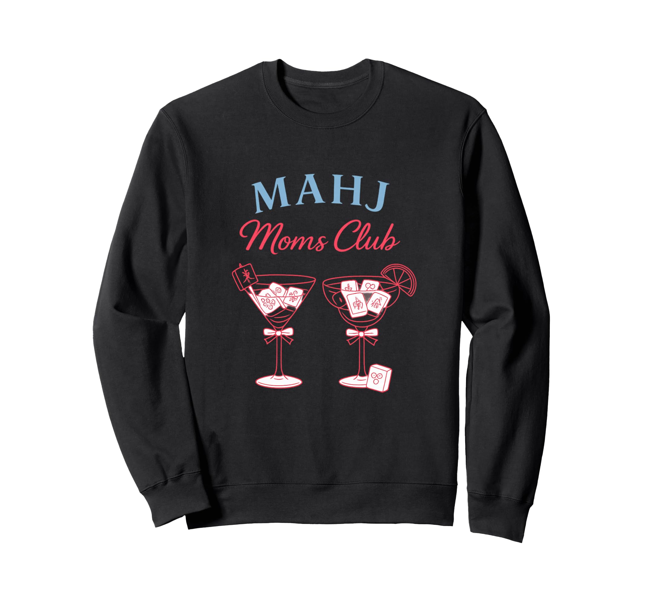 Mahj Moms Club Funny Mahjong Board Sweatshirt - Trendy Graphic for Adults - T-Shirt, Sweatshirt, Hoodie