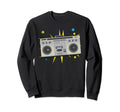 Boom Box Old School Hip Hop Gift Sweatshirt - Casual Everyday Wear Unisex - T-Shirt, Sweatshirt, Hoodie