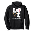 Love Baseball Mom Life Paddle Funny Hoodie - Streetwear Style Men Women - T-Shirt, Sweatshirt, Hoodie
