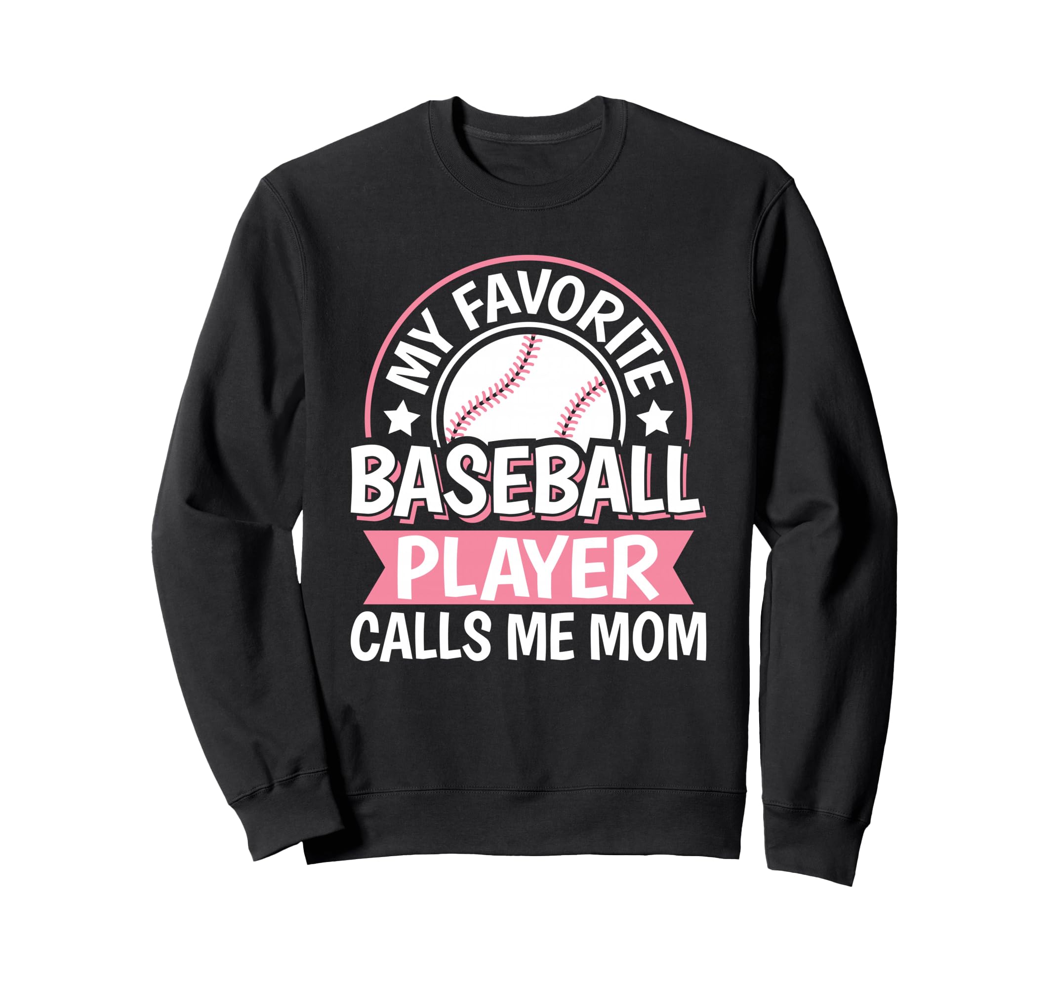 My Favorite Baseball Player Calls Me Sweatshirt - Minimalist Print Unisex - T-Shirt, Sweatshirt, Hoodie