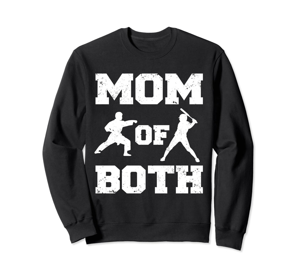 Mom Both Funny Baseball Karate Mom Sweatshirt - Aesthetic Graphic Men Women - T-Shirt, Sweatshirt, Hoodie