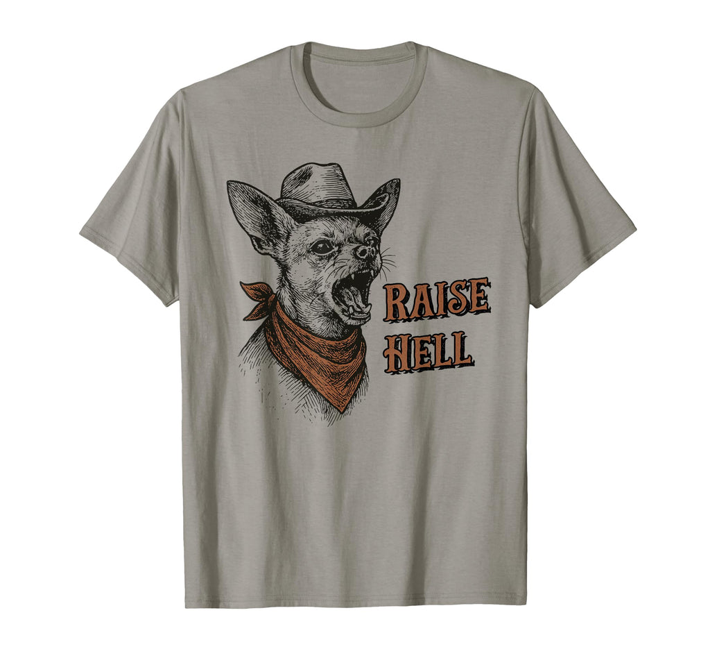 Cowboy Chihuahua Raise Hell Western T-Shirt - Minimalist Print for Adults - T-Shirt, Sweatshirt, Hoodie