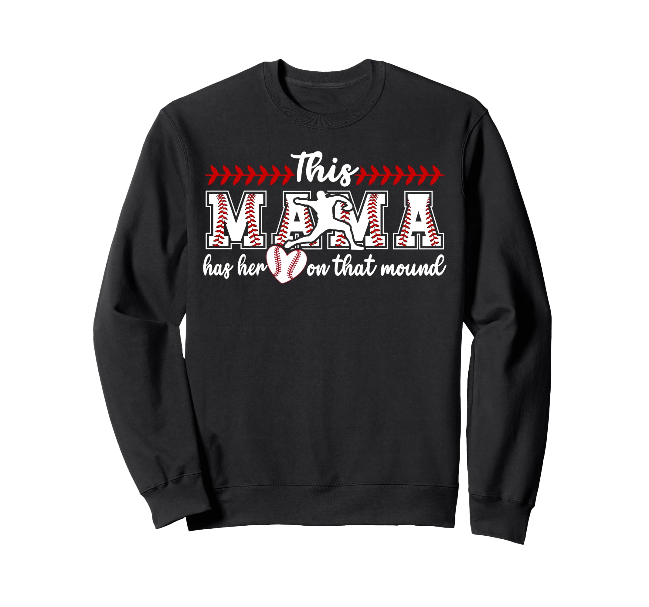 That Mound Baseball Pitcher Mama Sweatshirt - Minimalist Print Men Women - T-Shirt, Sweatshirt, Hoodie