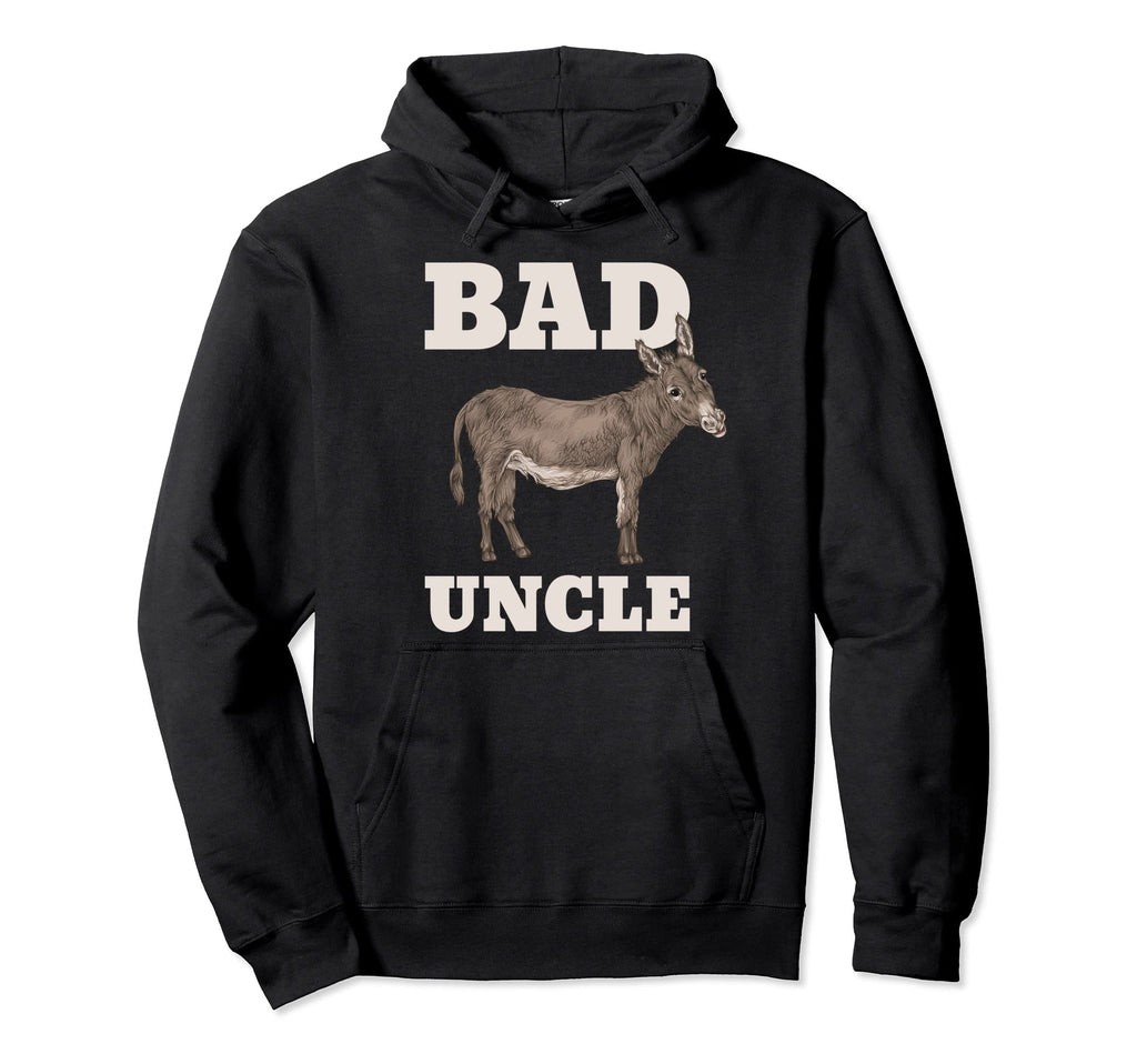 Badass Uncle Funny Pun Hoodie - Unique Graphic Unisex - T-Shirt, Sweatshirt, Hoodie