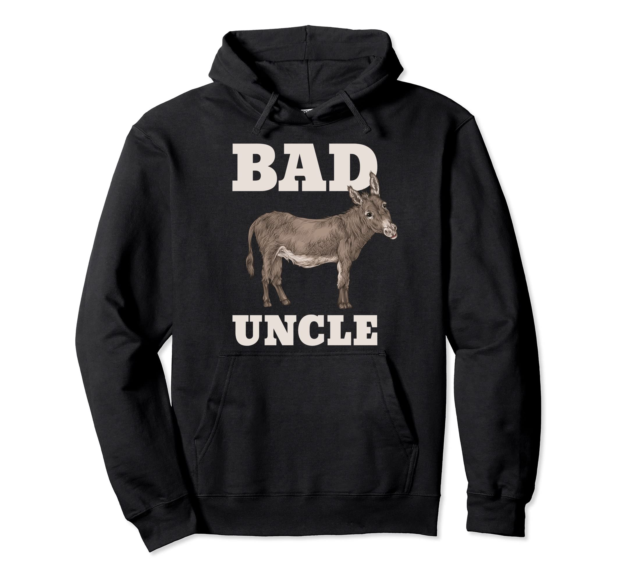 Badass Uncle Funny Pun Hoodie - Unique Graphic Unisex - T-Shirt, Sweatshirt, Hoodie