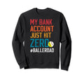 Baller Dad Funny Baseball Softball Dad Sweatshirt - Graphic Print Unisex - T-Shirt, Sweatshirt, Hoodie