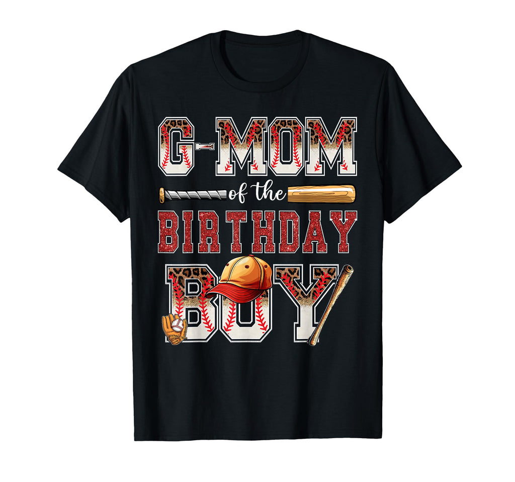 G Mom Birthday Baseball Player T-Shirt - Casual Everyday Wear for Adults - T-Shirt, Sweatshirt, Hoodie