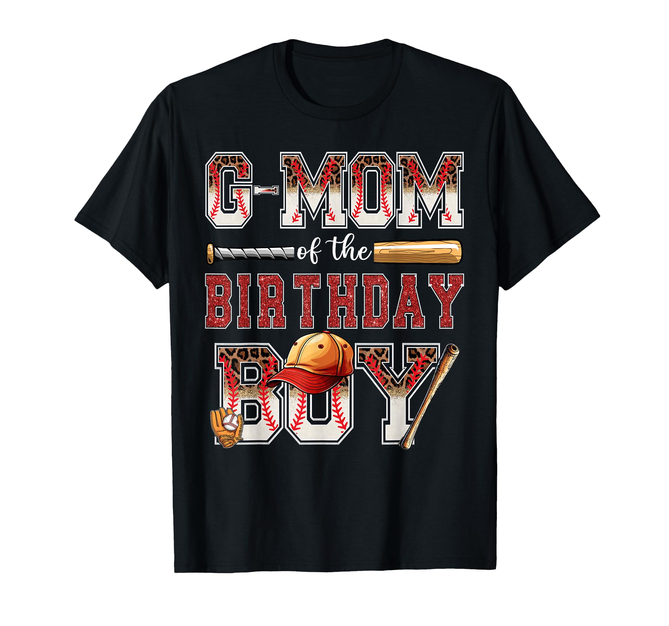 G Mom Birthday Baseball Player T-Shirt - Casual Everyday Wear for Adults - T-Shirt, Sweatshirt, Hoodie