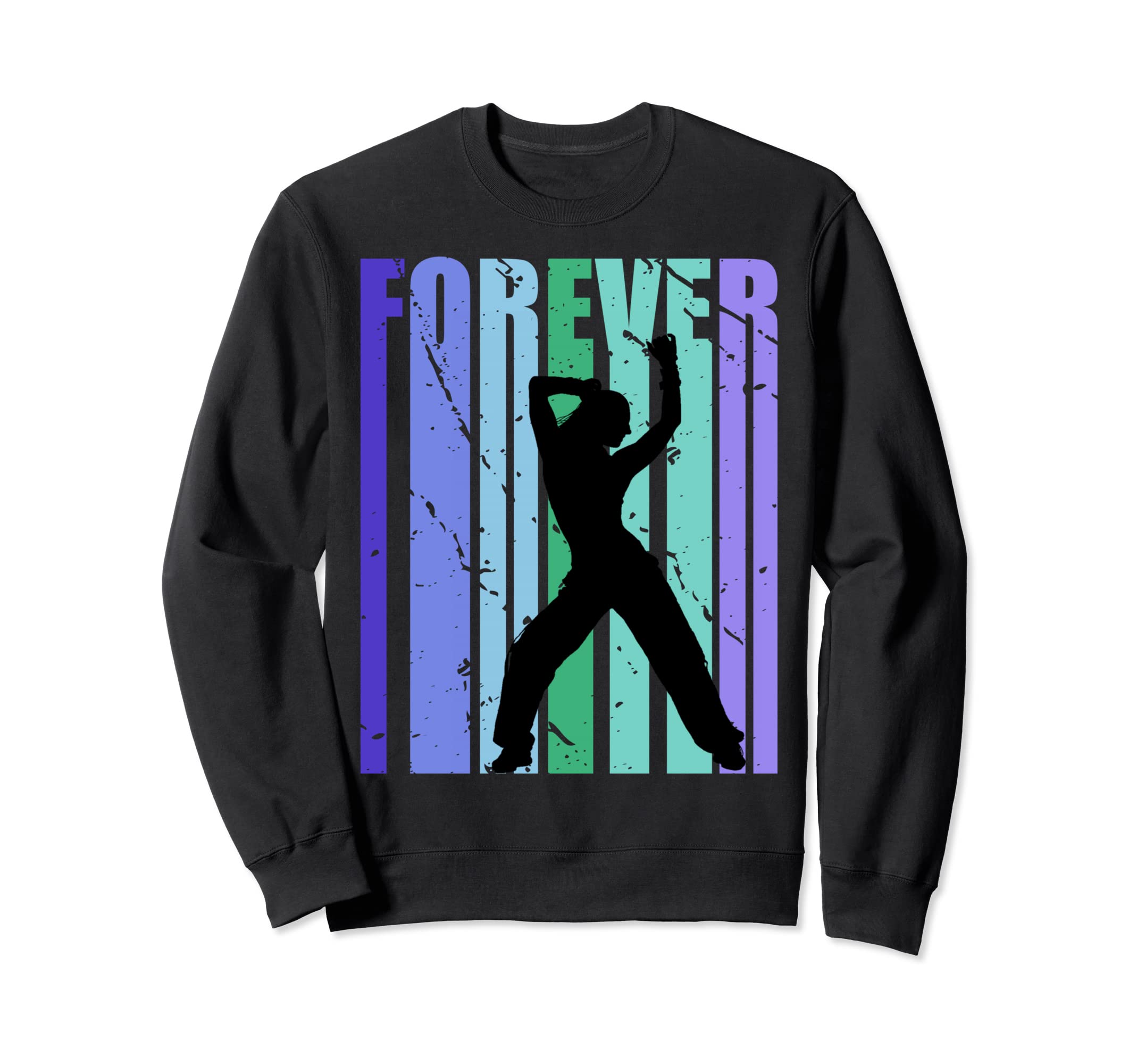 Womens Forever Dance Distressed Sweatshirt - Streetwear Style for Adults - T-Shirt, Sweatshirt, Hoodie