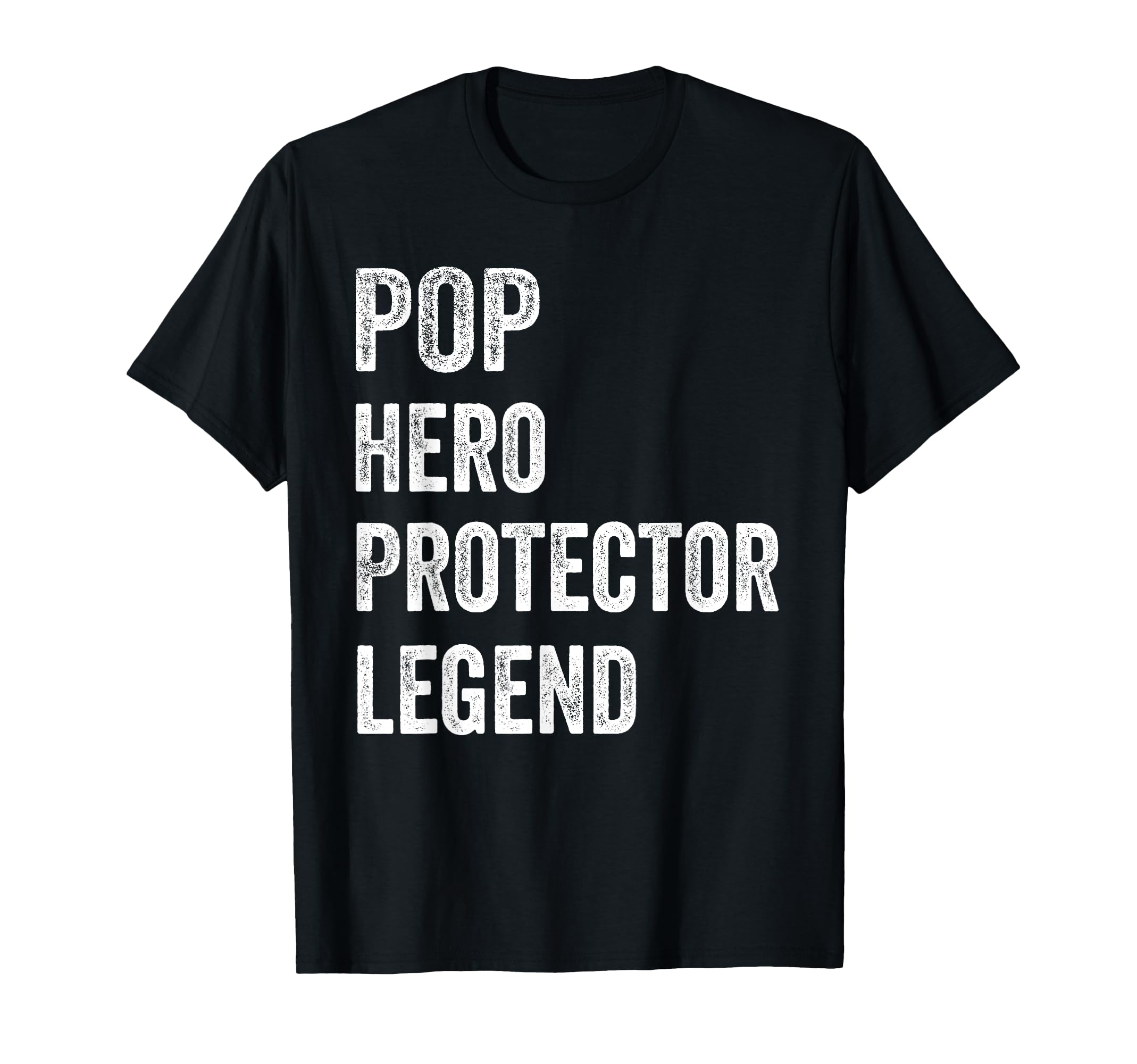 Pop Hero Protector Legend Distressed Pop T-Shirt - Aesthetic Graphic Unisex - T-Shirt, Sweatshirt, Hoodie