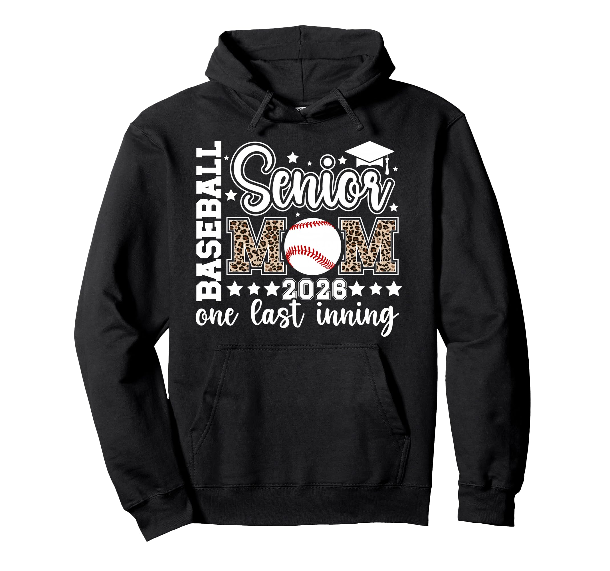 Baseball Senior Mom 2026 Last Inning Hoodie - Novelty Apparel Unisex - T-Shirt, Sweatshirt, Hoodie