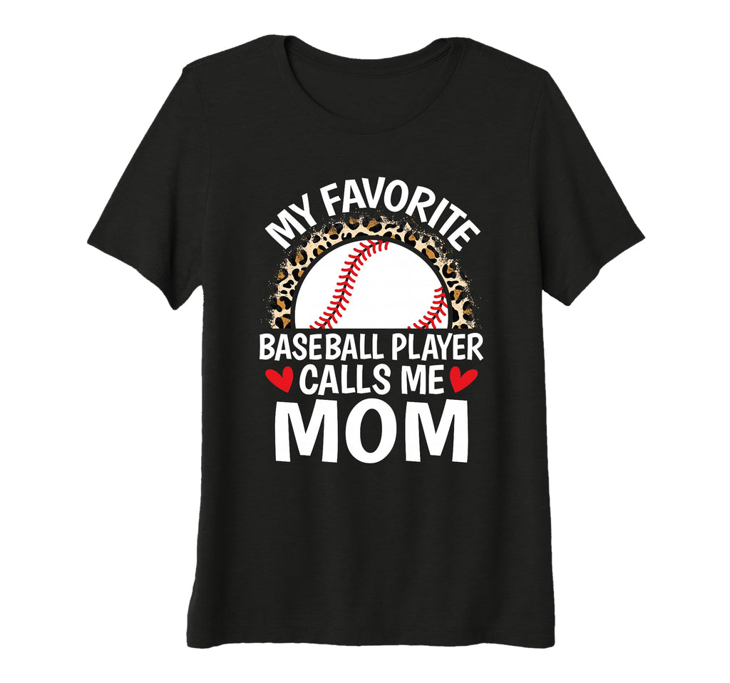 Womens My Favorite Baseball Player Calls T-Shirt - Graphic Print Men Women - T-Shirt, Sweatshirt, Hoodie