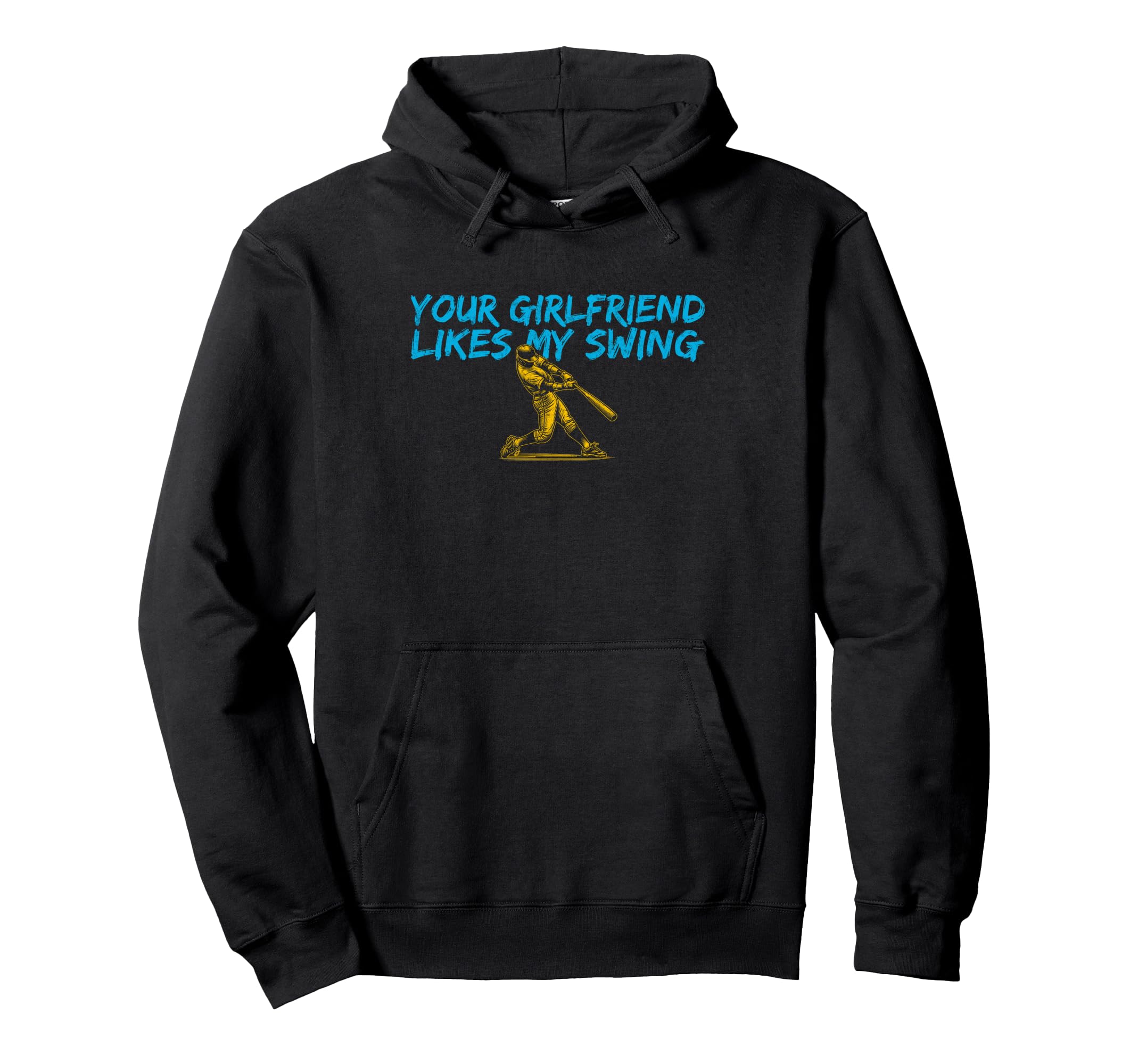 Your Girlfriend Likes My Swing Funny Hoodie - Fun Novelty Design Men Women - T-Shirt, Sweatshirt, Hoodie