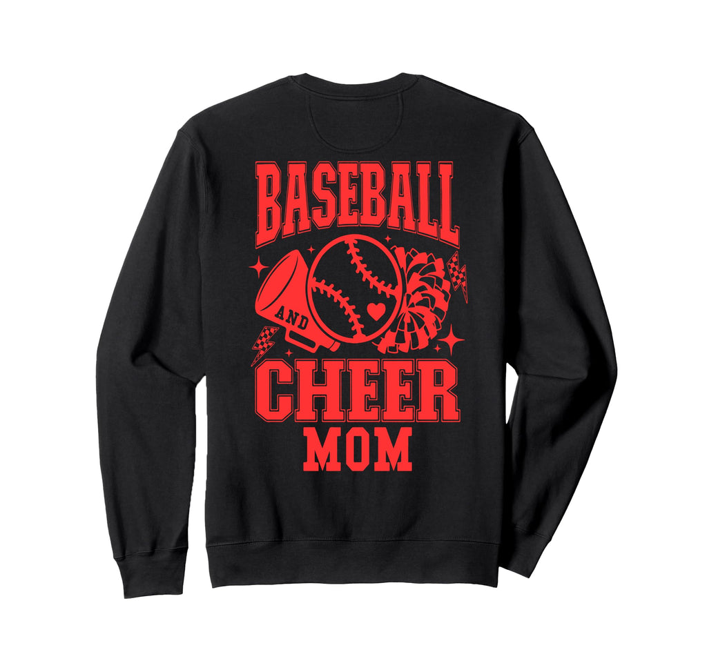 Baseball And Cheer Mom Sweatshirt - Streetwear Style Men Women - T-Shirt, Sweatshirt, Hoodie