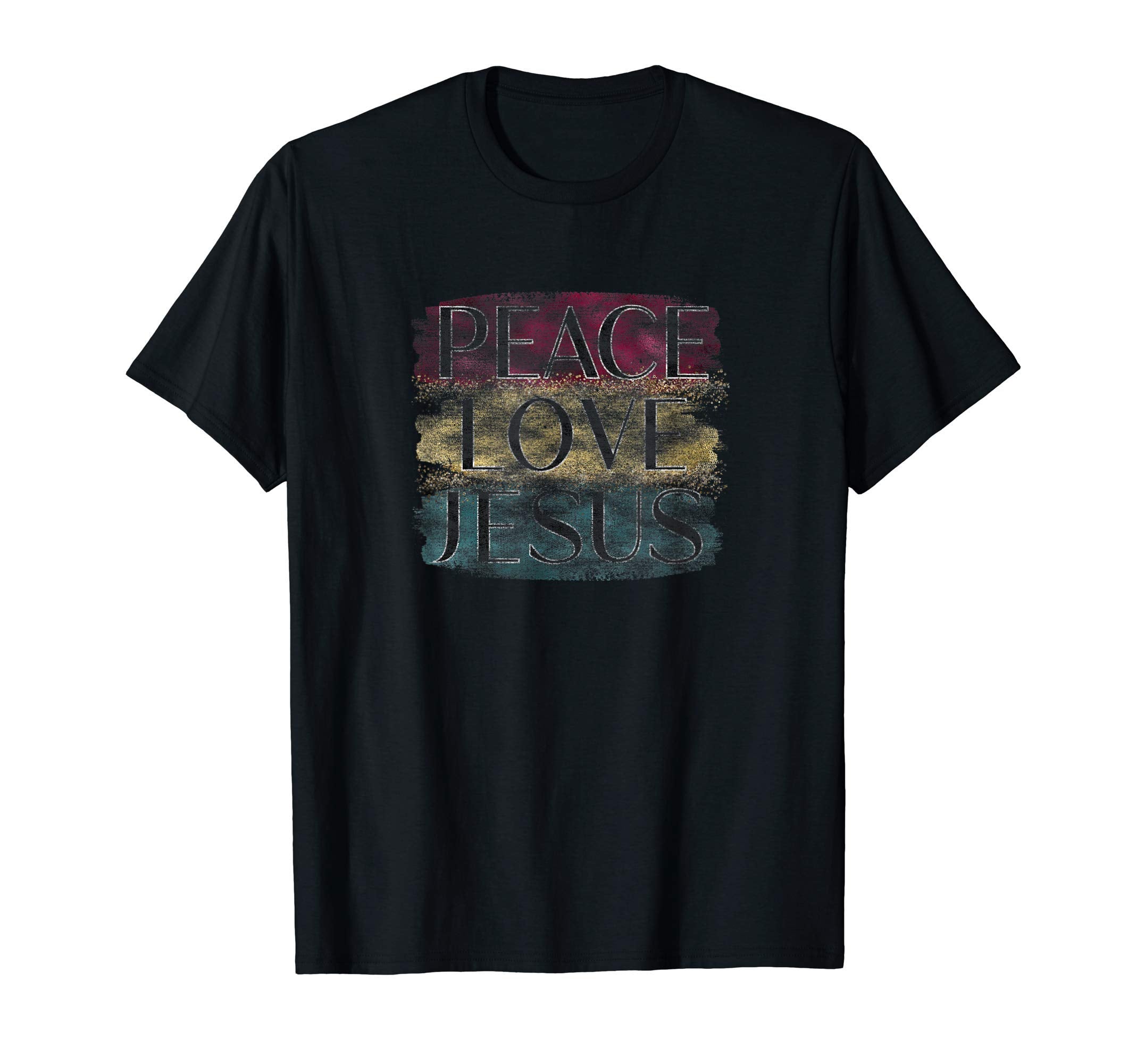 Christian Faith Peace Love Jesus T-Shirt - Unique Graphic Unisex - T-Shirt, Sweatshirt, Hoodie