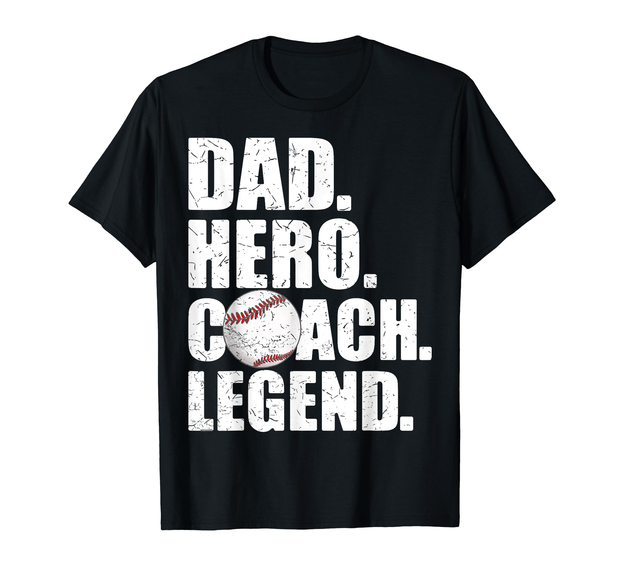 Dad Hero Coach Legend Father Daddy T-Shirt - Trendy Graphic Unisex - T-Shirt, Sweatshirt, Hoodie