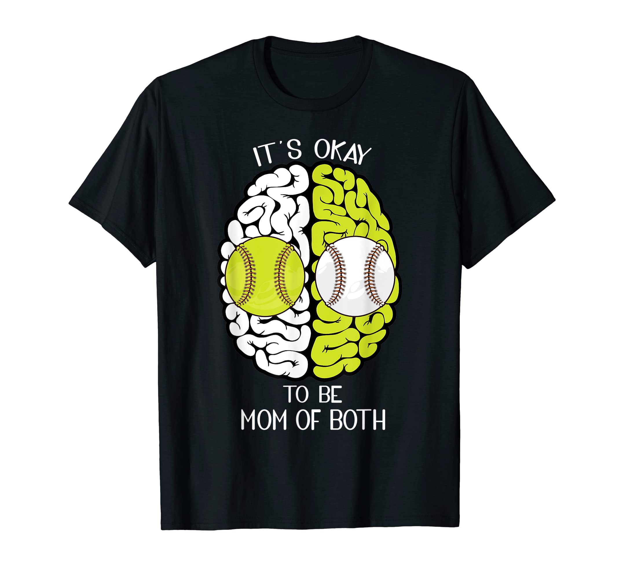 Its Okay To Be Mom Both Brain T-Shirt - Aesthetic Graphic Men Women - T-Shirt, Sweatshirt, Hoodie