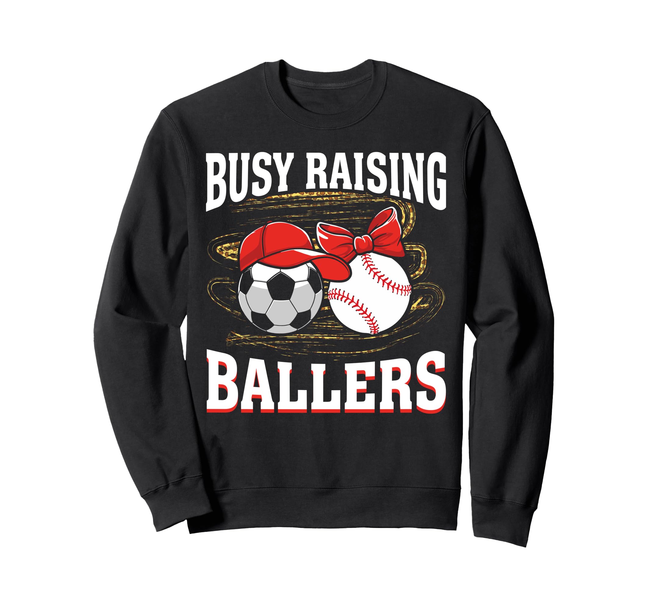 Busy Raising Ballers Soccer Sweatshirt - Minimalist Print Men Women - T-Shirt, Sweatshirt, Hoodie