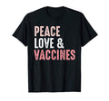 Peace Love And Vaccine Im Vaccinated T-Shirt - Minimalist Print for Adults - T-Shirt, Sweatshirt, Hoodie