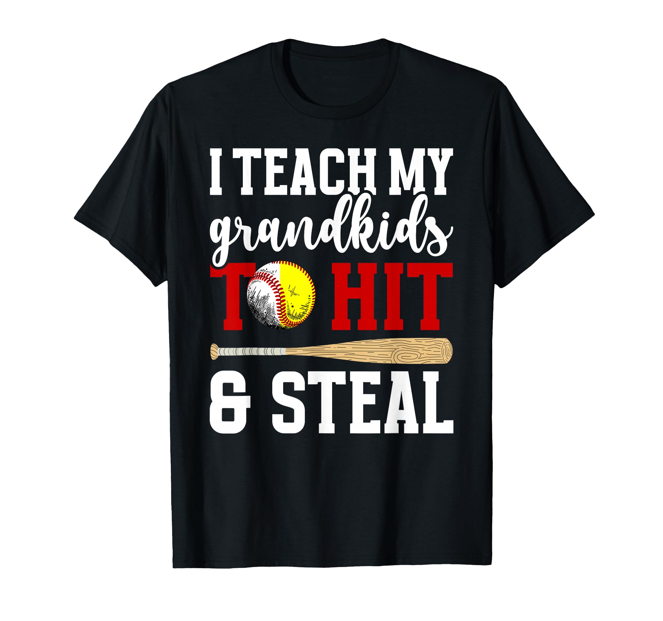 Softball Baseball Grandma Funny T-Shirt - Casual Everyday Wear Men Women - T-Shirt, Sweatshirt, Hoodie