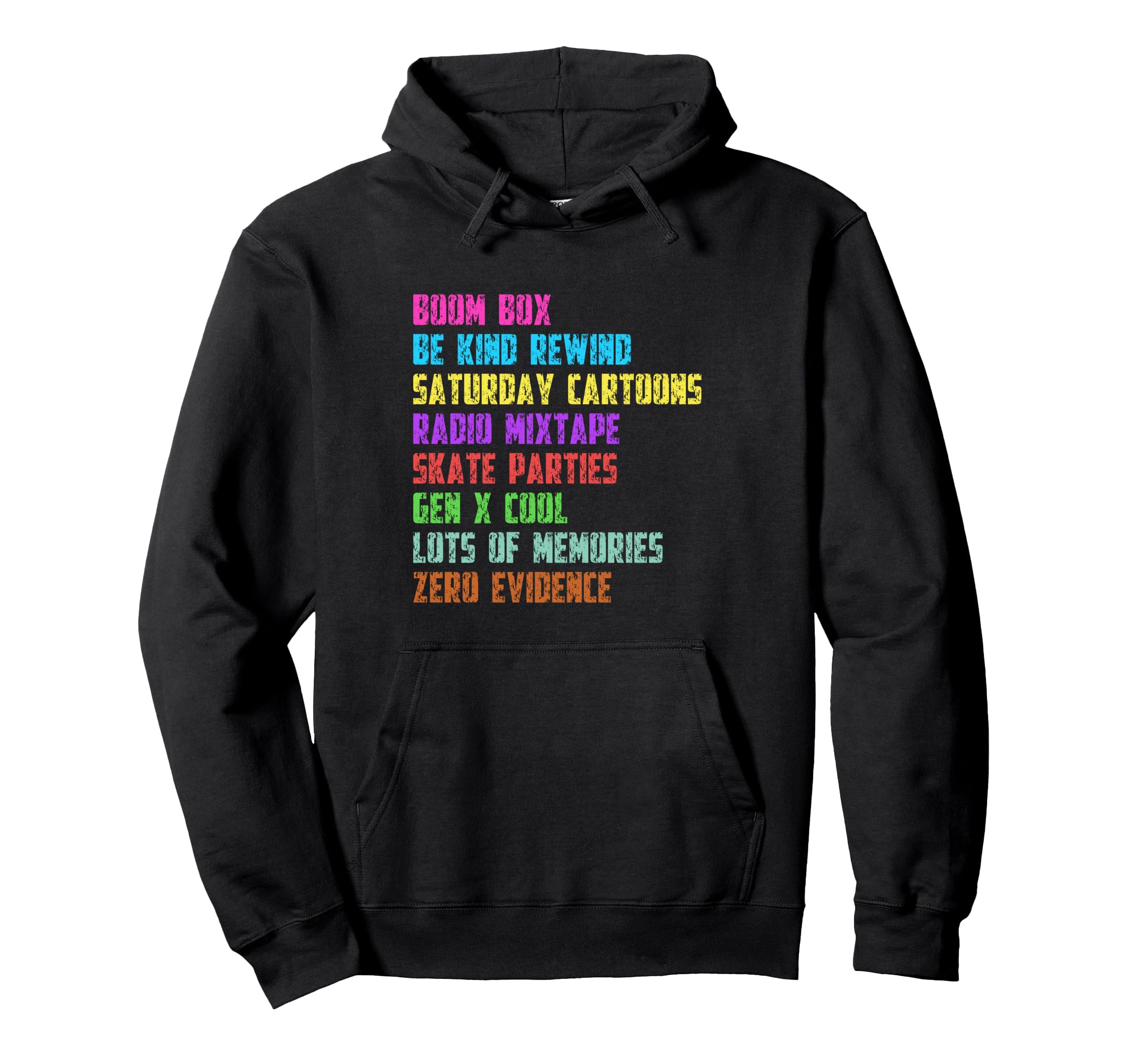 Lots Memories Zero Evidence Gen X Hoodie - Casual Everyday Wear Men Women - T-Shirt, Sweatshirt, Hoodie