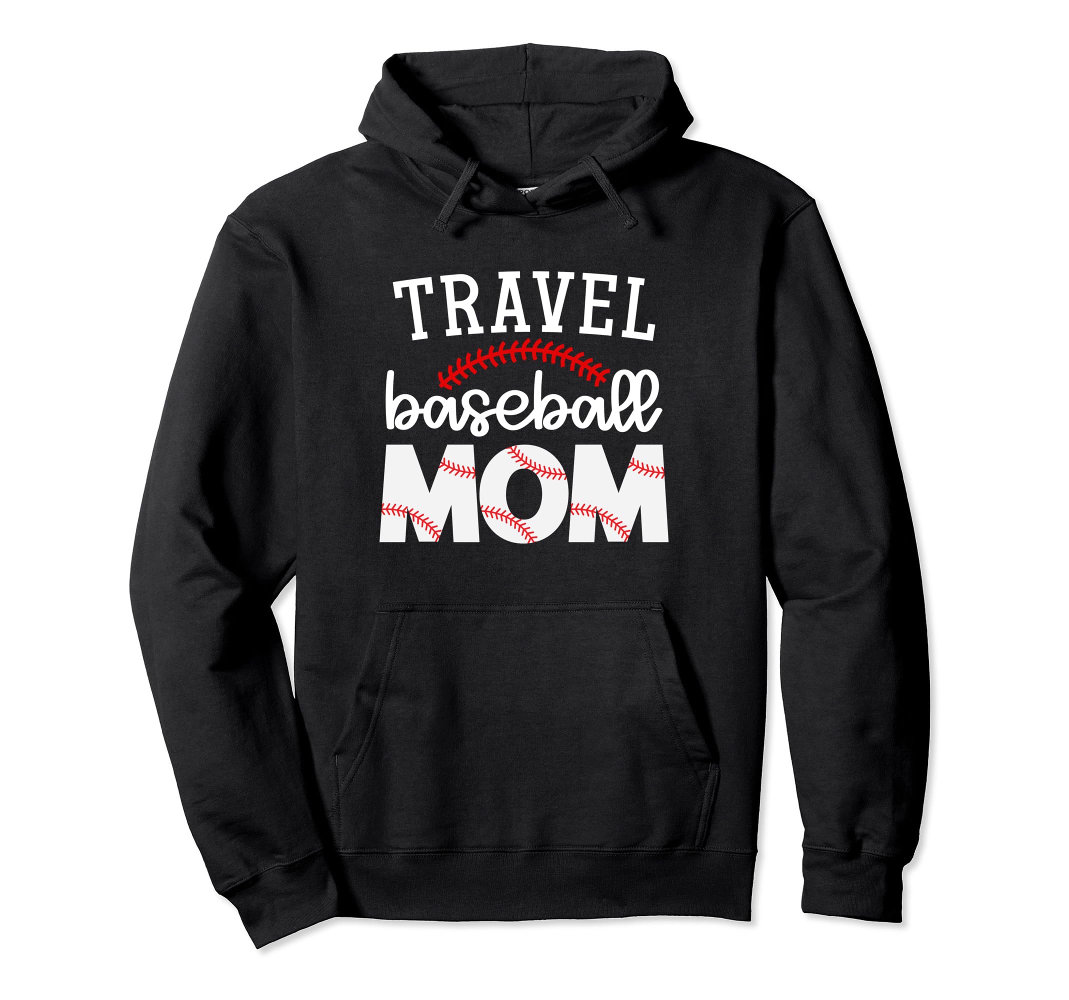 Travel Baseball Mom Gift Baseball Hoodie - Casual Everyday Wear Men Women - T-Shirt, Sweatshirt, Hoodie