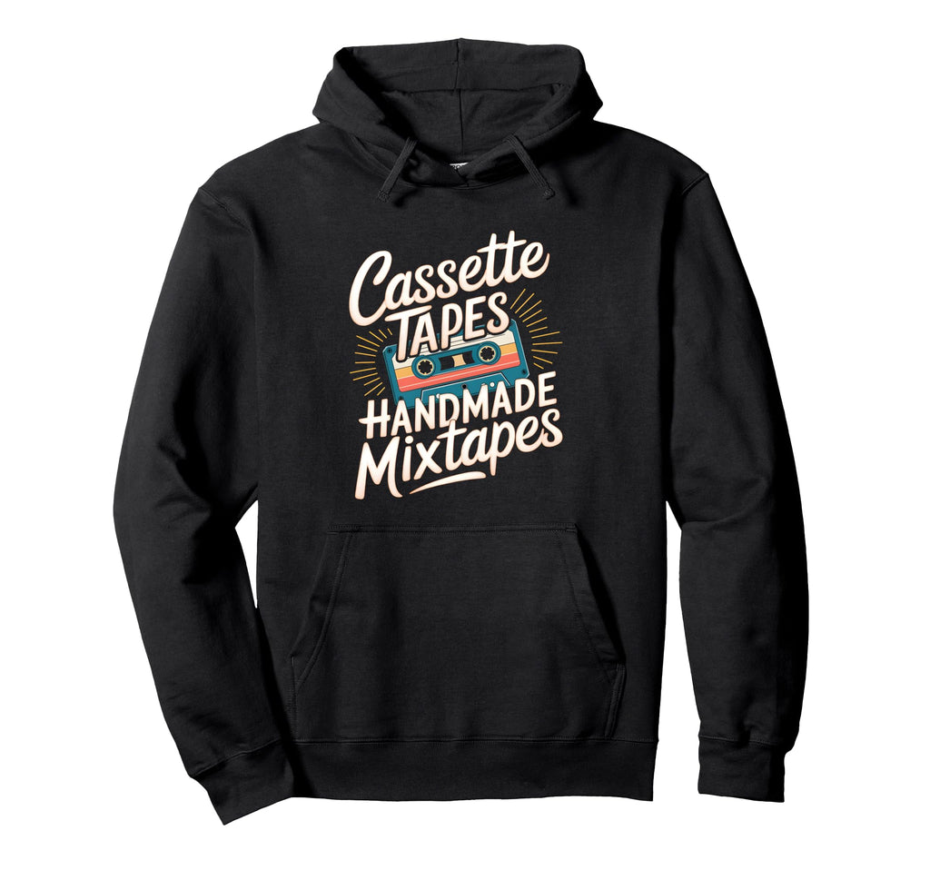 Cassette Tapes Handmade Mixtapes Hoodie - Trendy Graphic for Adults - T-Shirt, Sweatshirt, Hoodie
