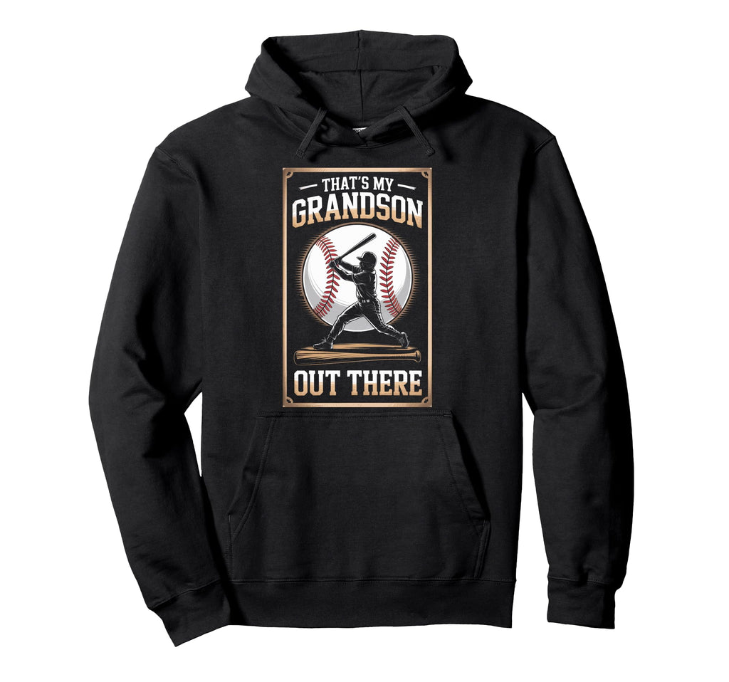Baseball Player Family Thats My Grandson Hoodie - Custom Art Print Unisex - T-Shirt, Sweatshirt, Hoodie