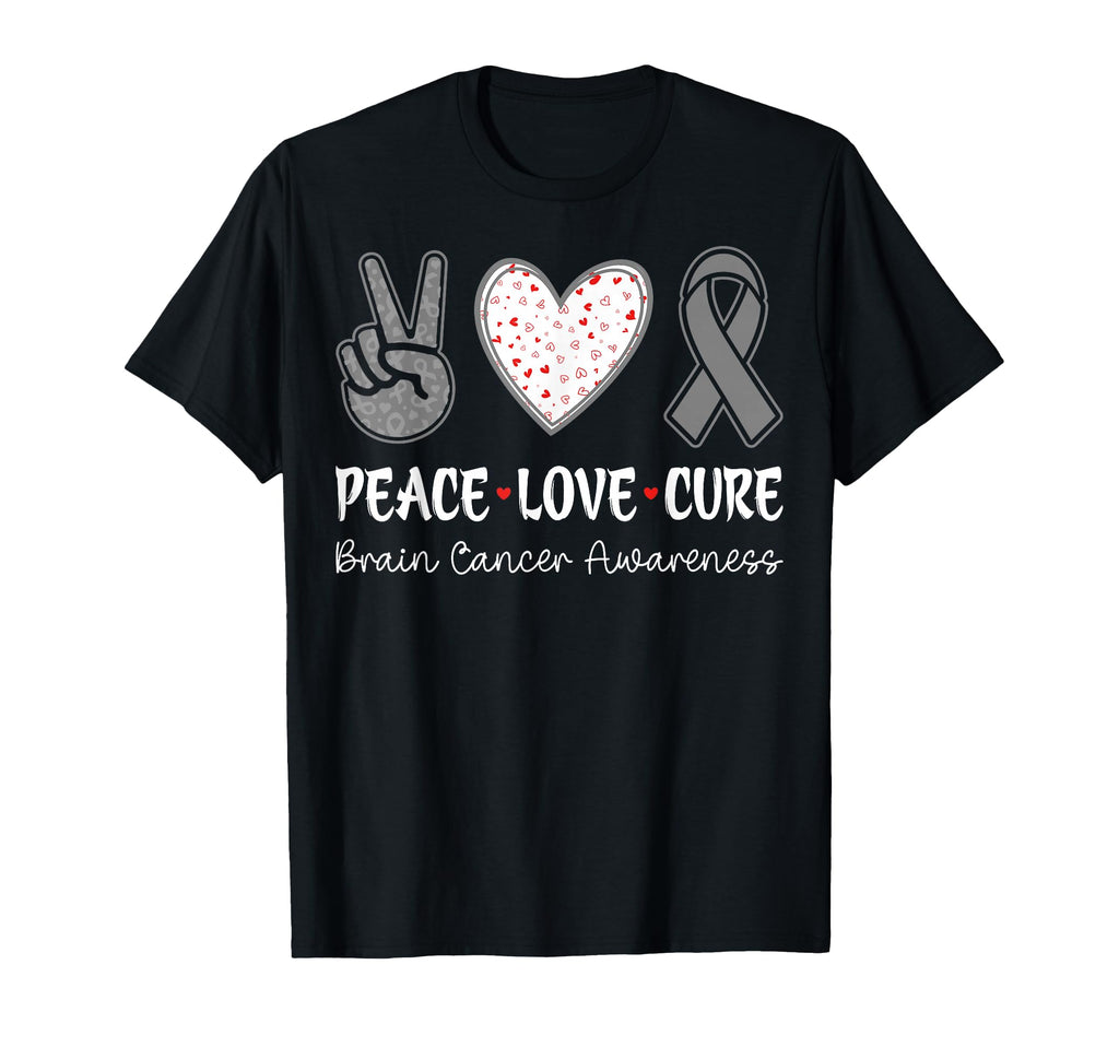 Peace Love Cure Brain Cancer Awareness T-Shirt - Trendy Graphic Men Women - T-Shirt, Sweatshirt, Hoodie