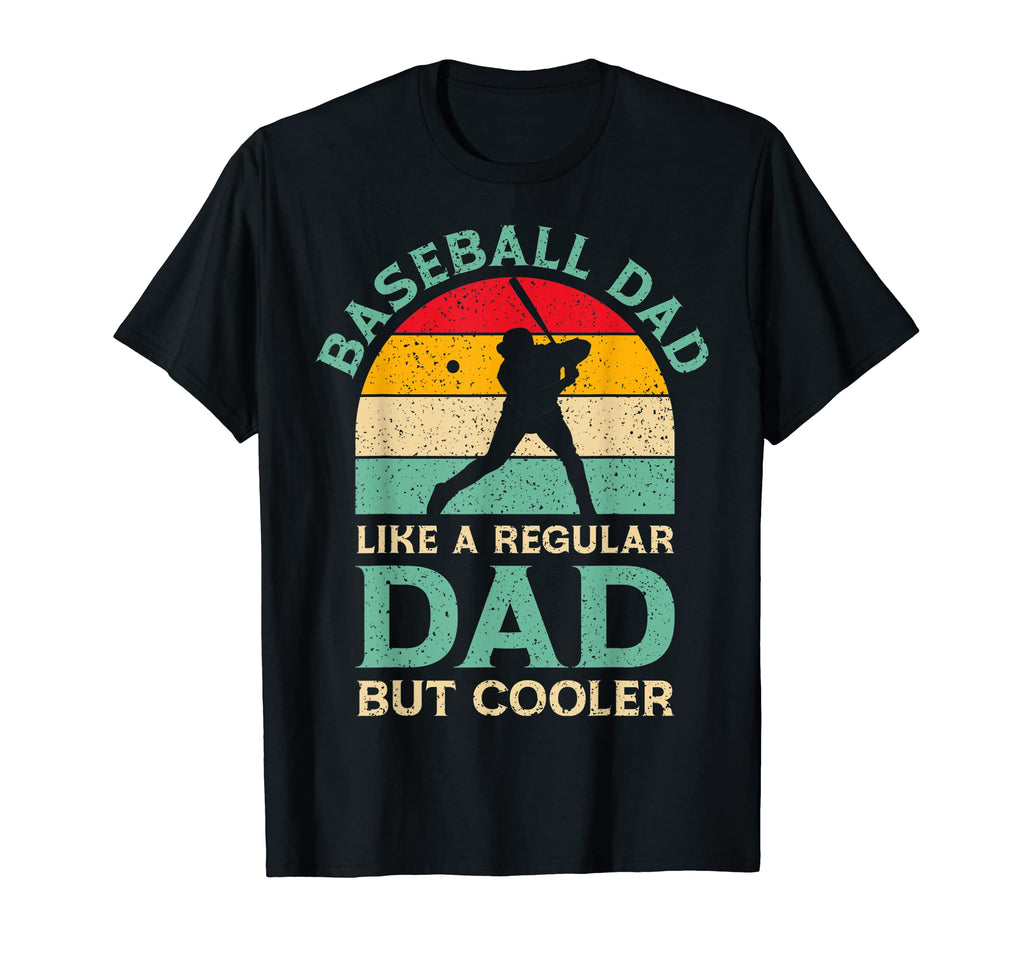 Mens Funny Fathers Day Baseball Dad T-Shirt - Custom Art Print Unisex - T-Shirt, Sweatshirt, Hoodie