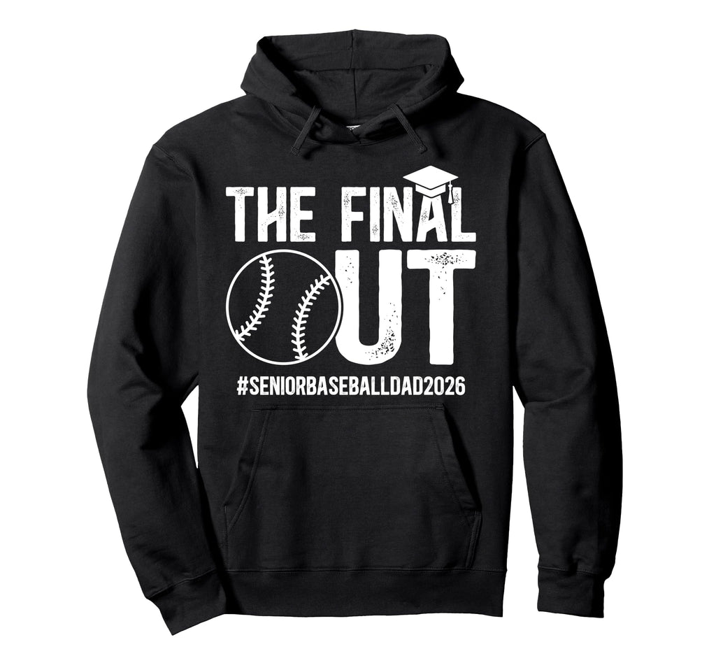 Funny Baseball Senior Dad 2026 Hoodie - Fun Novelty Design Men Women - T-Shirt, Sweatshirt, Hoodie