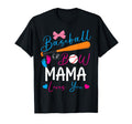 Baseball Or Bow Mama Loves You T-Shirt - Fun Novelty Design for Adults - T-Shirt, Sweatshirt, Hoodie