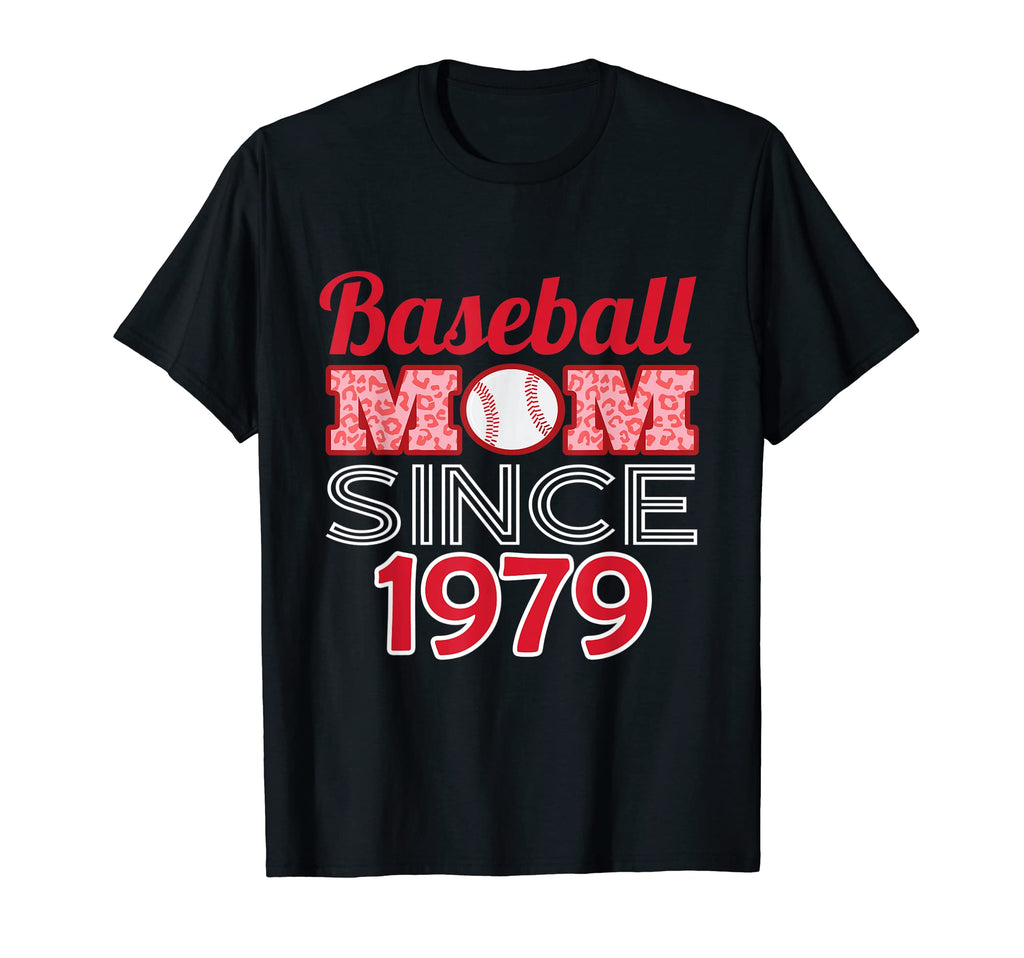 Baseball Mom Since 1979 T-Shirt - Streetwear Style for Adults - T-Shirt, Sweatshirt, Hoodie