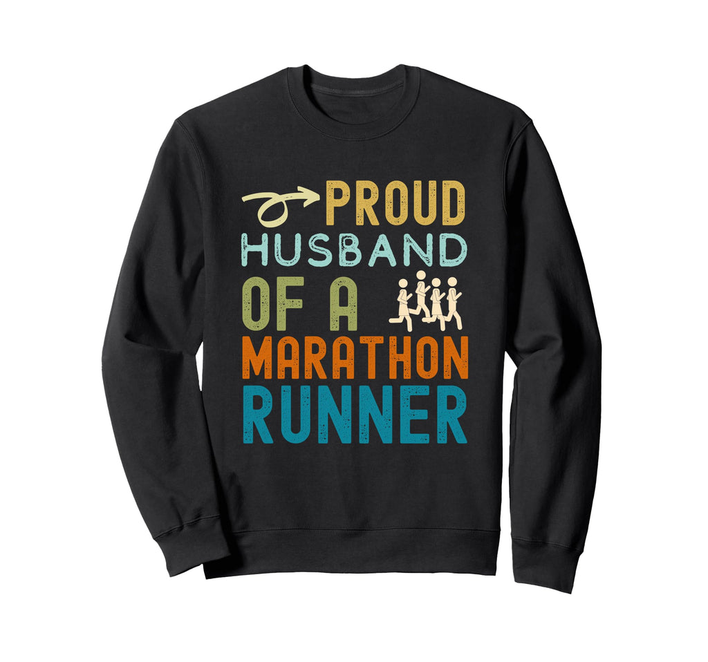 Proud Husband Marathon Runner Sweatshirt - Streetwear Style Unisex - T-Shirt, Sweatshirt, Hoodie