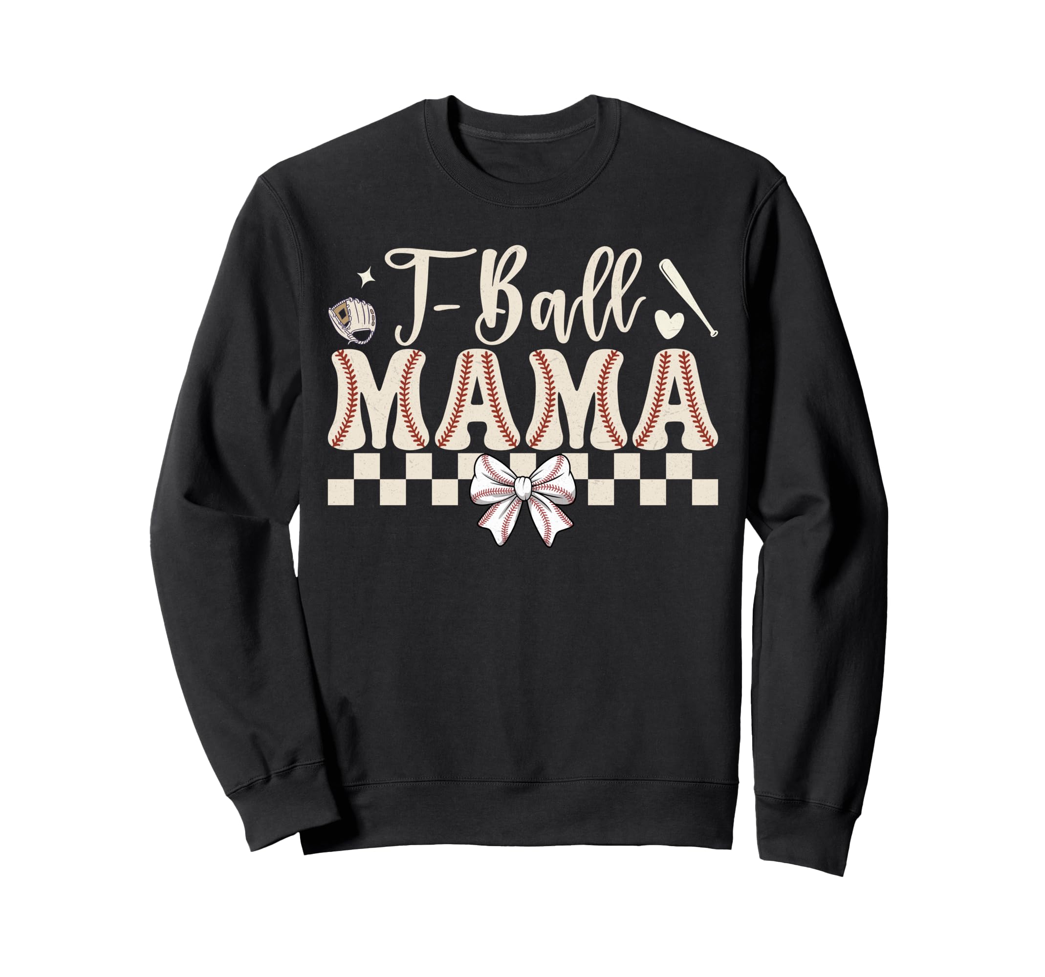 Coquette Tball Mama Baseball Sweatshirt - Fun Novelty Design Men Women - T-Shirt, Sweatshirt, Hoodie
