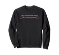 My Horoscope Says Its Not My Fault Sweatshirt - Fun Novelty Design Unisex - T-Shirt, Sweatshirt, Hoodie