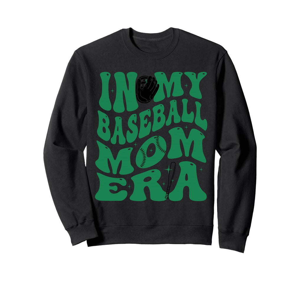 My Baseball Mom Era Green Sweatshirt - Aesthetic Graphic for Adults - T-Shirt, Sweatshirt, Hoodie