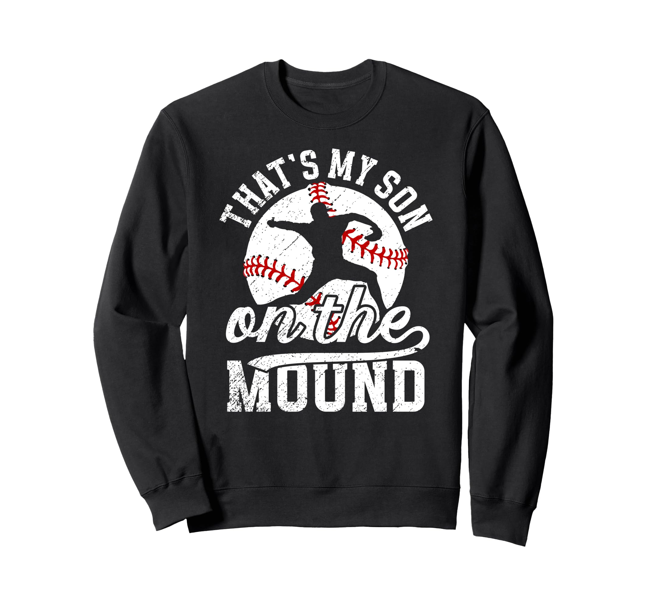 Thats My Son Baseball Pitcher Mom Sweatshirt - Minimalist Print for Adults - T-Shirt, Sweatshirt, Hoodie
