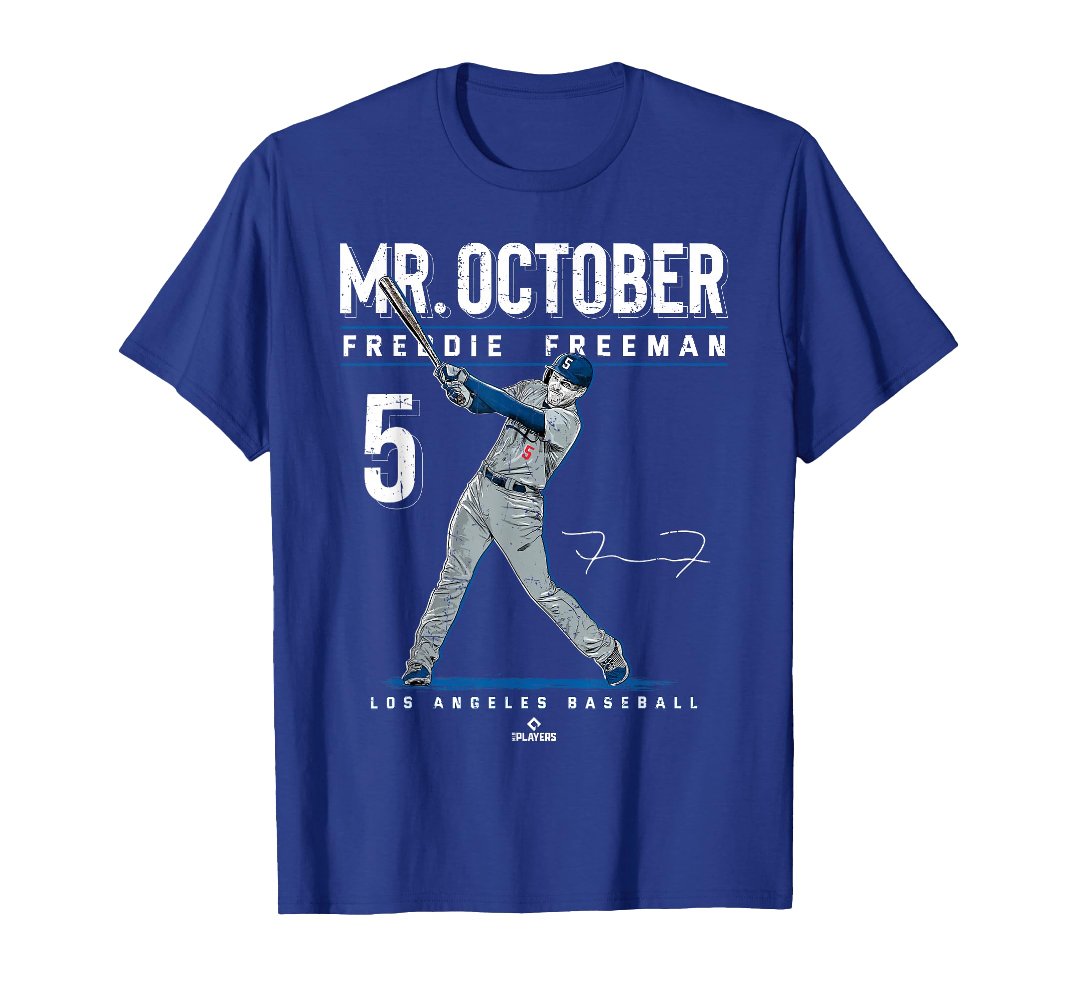 Mr October Freddie Freeman Los T-Shirt - Aesthetic Graphic for Adults - T-Shirt, Sweatshirt, Hoodie